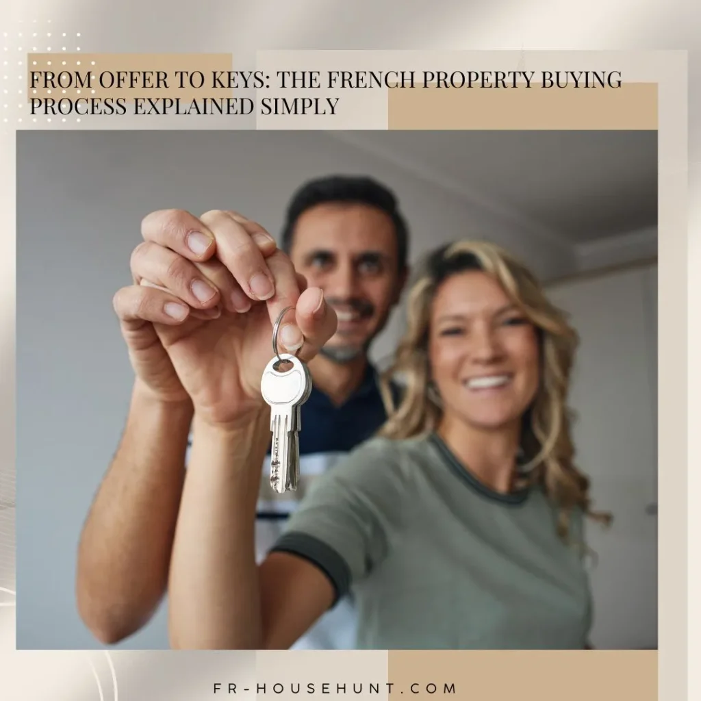 From offer to keys process explained